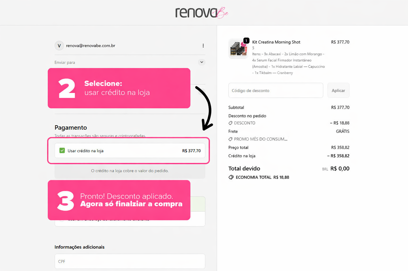 <p>Passo 3: Use seu crédito na loja</p>
