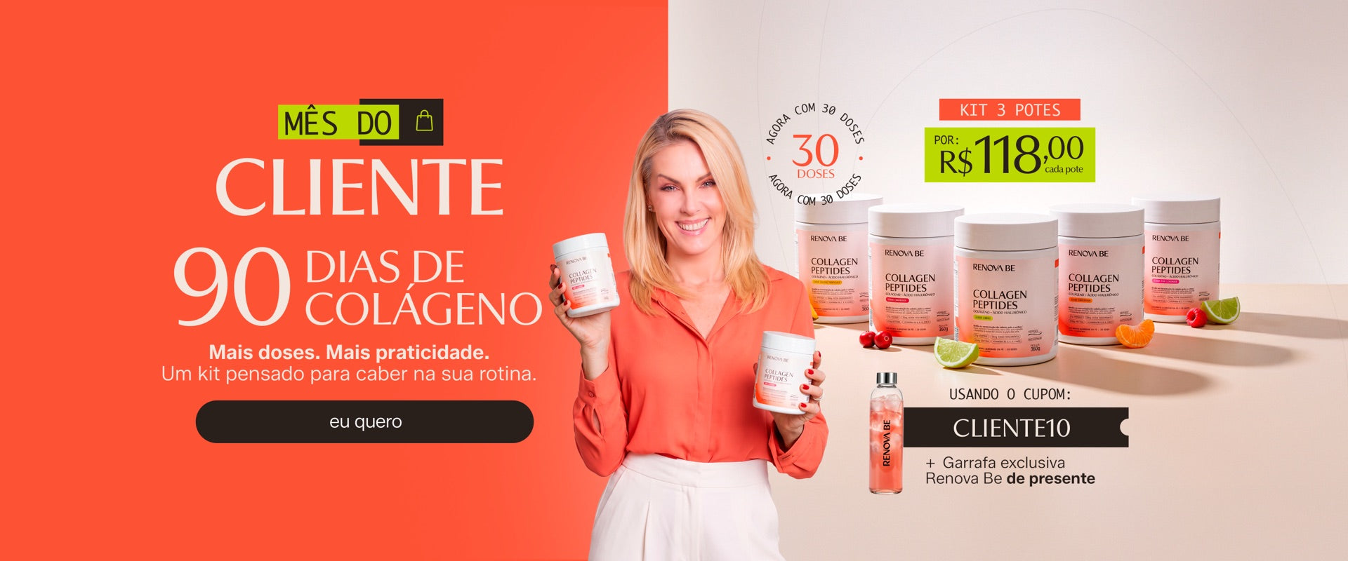 Mês do Cliente — 90 dias de colágeno: kit de 3 potes por R$ 118,00 cada com o cupom CLIENTE10, mais garrafa exclusiva de presente