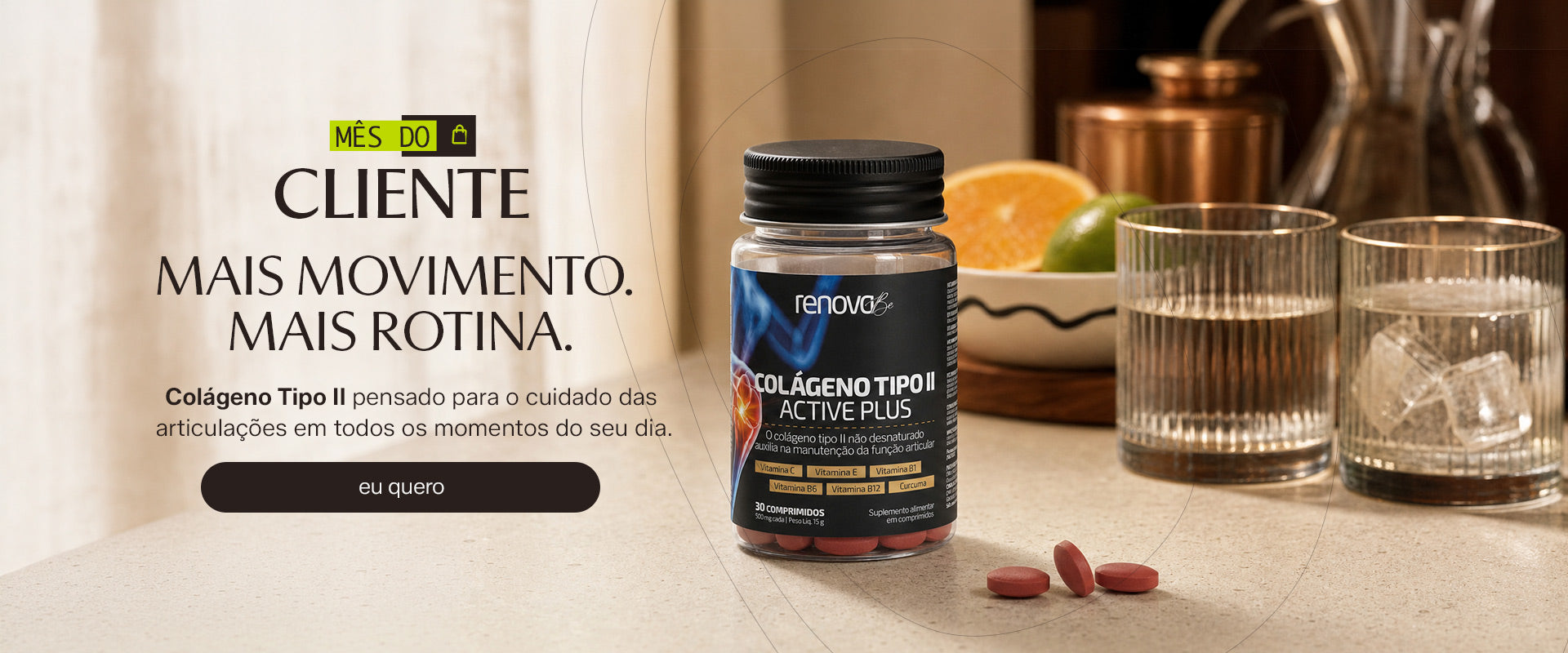 Mês do Cliente — Mais movimento, mais rotina: Colágeno Tipo II Active Plus com o cupom CLIENTE10